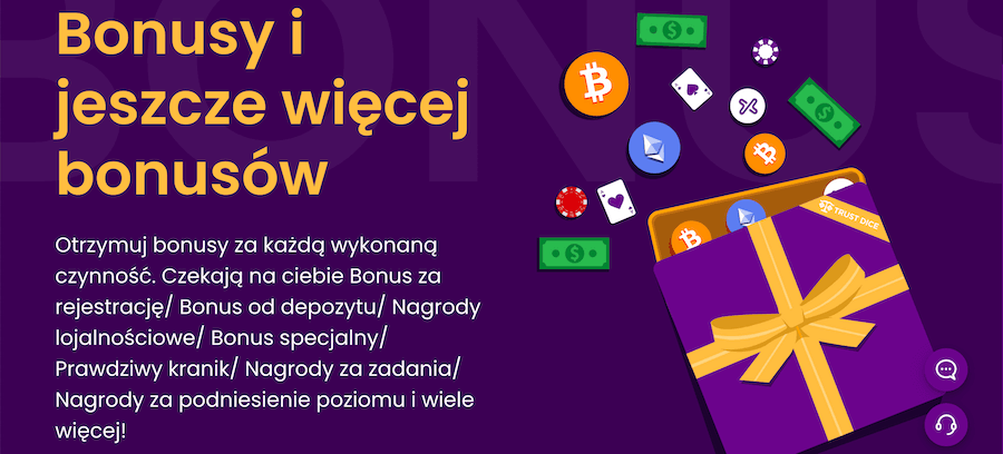 Napis "bonusy i jeszcze więcej bonusów" i pudełko pełne kryptowalut i dolarów. Trustdice.