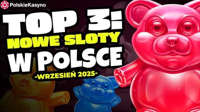 Nowe Sloty na Wrzesien 2025