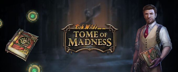Rich Wilde and the Tome of Madness slot 